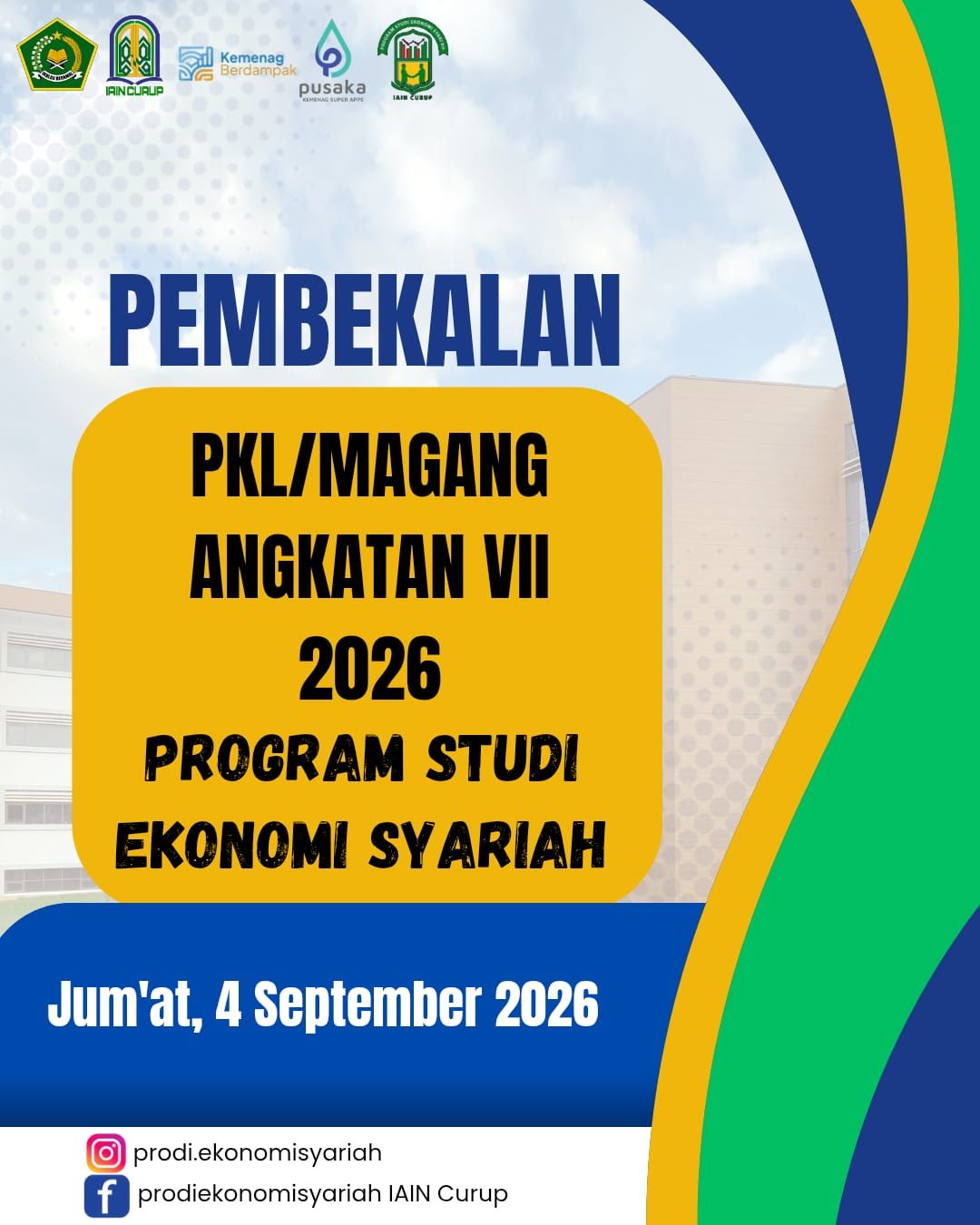 📢 PENGUMUMAN PEMBEKALAN PKL/MAGANG PRODI EKONOMI SYARIAH 2026