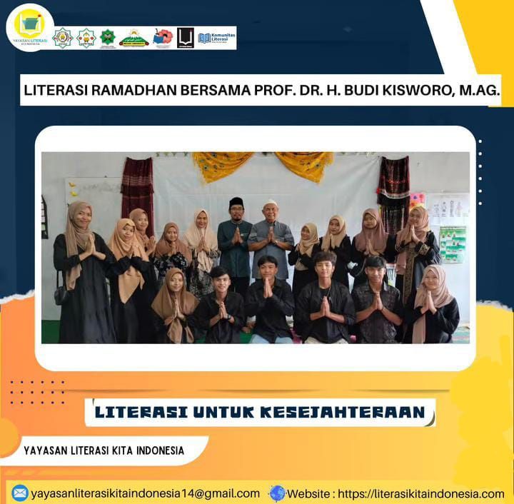 Literasi Ramadhan Bersama Prof. Dr. H. Budi Kisworo, M.Ag.: Menumbuhkan Semangat Literasi untuk Kesejahteraan